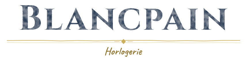 Blancpain — Horlogerie